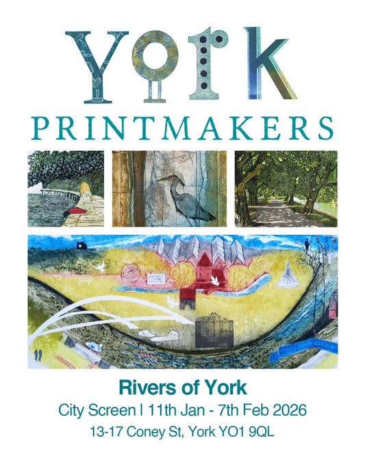 York Printmakers 'Rivers of York' until 7 Feb 2026